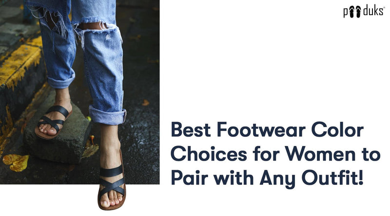 Best Footwear Color Choices for Women to Pair with Any Outfit! - Paaduks